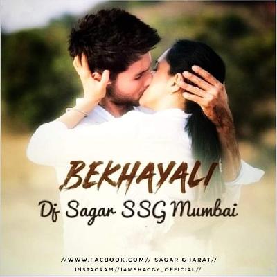 Bekhayali-Kabir Singh Dj Sagar SSG Mumbai